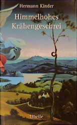 Himmelhohes Kr&auml;hengeschrei - Hermann Kinder