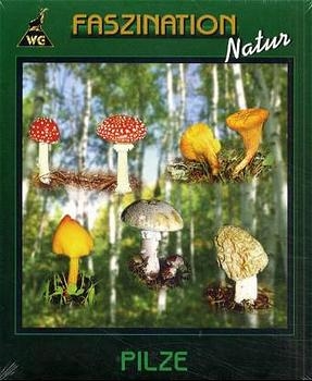 Faszination Pilze - W Greuter