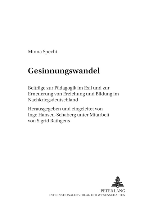 Gesinnungswandel - Inge Hansen-Schaberg