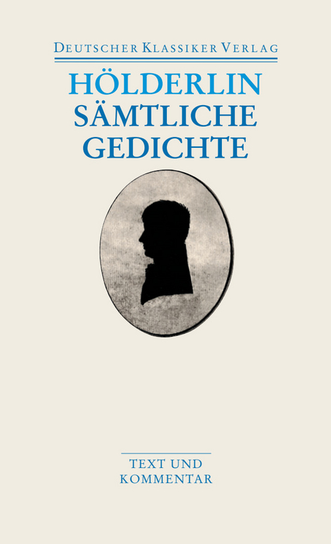S&auml;mtliche Gedichte - Friedrich H&ouml;lderlin