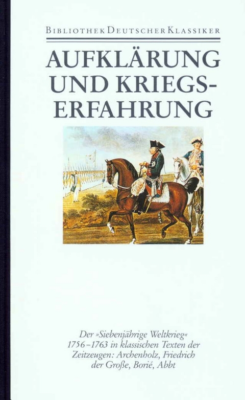 Aufkl&auml;rung und Kriegserfahrung - 
