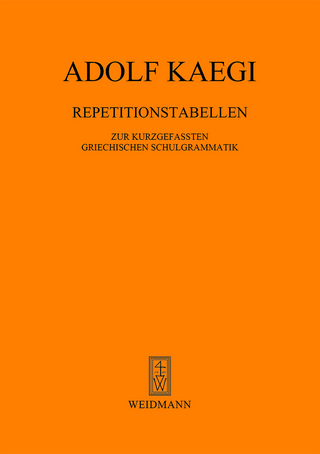 Repetitionstabellen zur kurzgefaßten griechischen Schulgrammatik