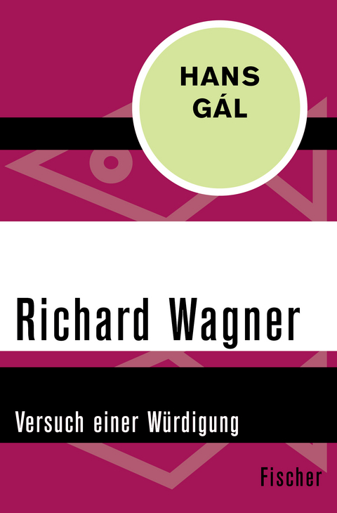 Richard Wagner - Hans G&aacute;l