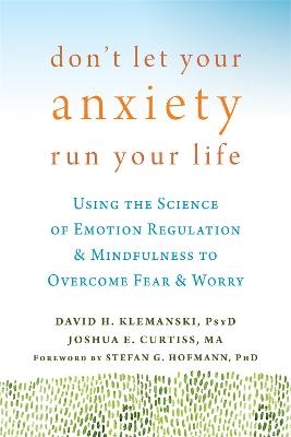 Don't Let Your Anxiety Run Your Life