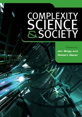 Complexity, Science and Society - Jan Bogg, Robert Geyer