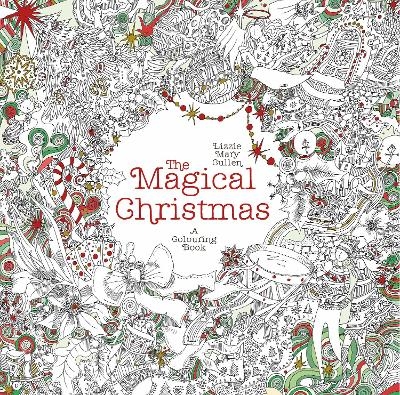 The Magical Christmas - Lizzie Mary Cullen