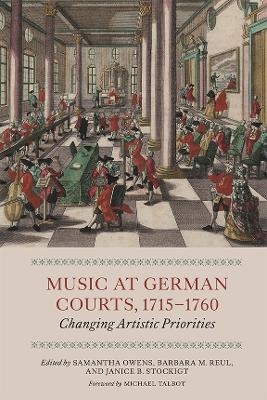 Music at German Courts, 1715-1760 - 
