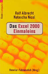 Das Excel 2000 Einmaleins