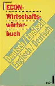Econ-Wirtschaftsw&ouml;rterbuch