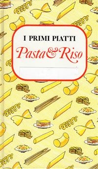 Pasta e Riso