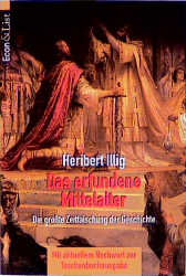 Das erfundene Mittelalter