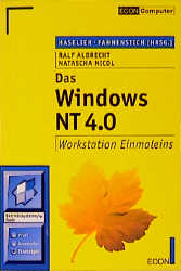 Das Windows NT Server 4.0 Einmaleins - Ralf Albrecht, Natascha Nicol