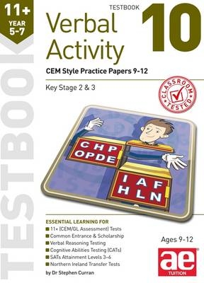 11+ Verbal Activity Year 5-7 Testbook 10 - Stephen C. Curran, Katrina MacKay