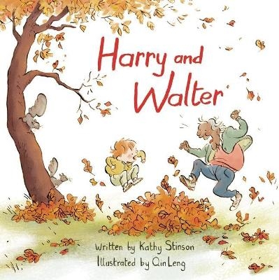 Harry and Walter - Kathy Stinson