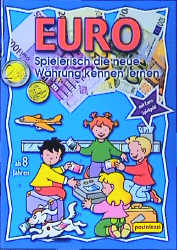 Euro, spielerisch die neue W&auml;hrung kennen lernen