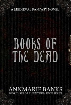 Books of the Dead - Annmarie Banks