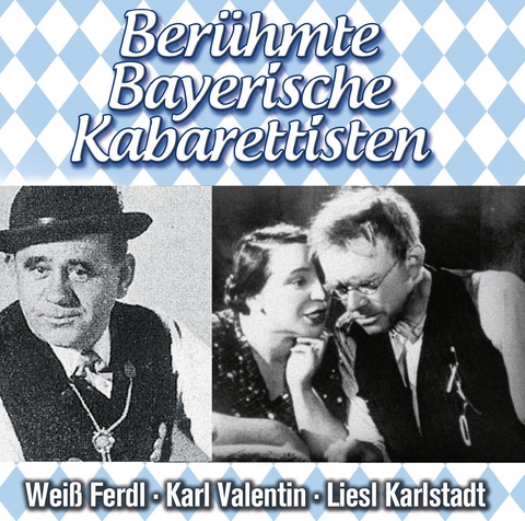 Ber&uuml;hmte Bayerische Kabarettis - 