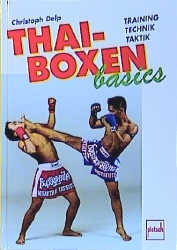 Thai-Boxen basics - Christoph Delp