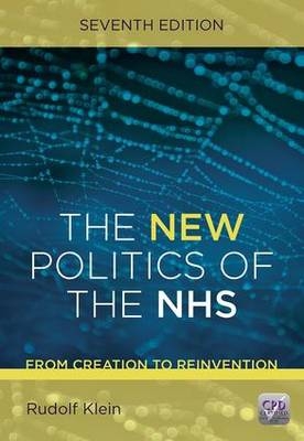 The New Politics of the NHS, Seventh Edition - Rudolf Klein