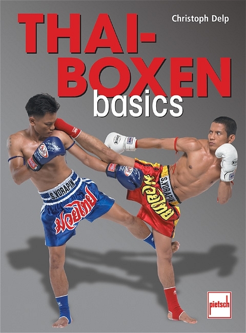 Thai-Boxen basics - Christoph Delp