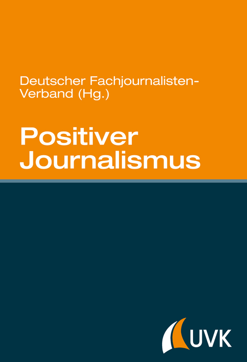 Positiver Journalismus - 