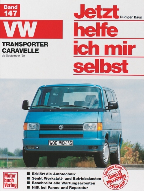 VW Transporter/Caravelle »T4« (90-95) - Dieter Korp, Rüdiger Baun
