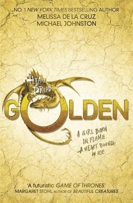 Heart of Dread: Golden - Melissa De la Cruz, Michael Johnston
