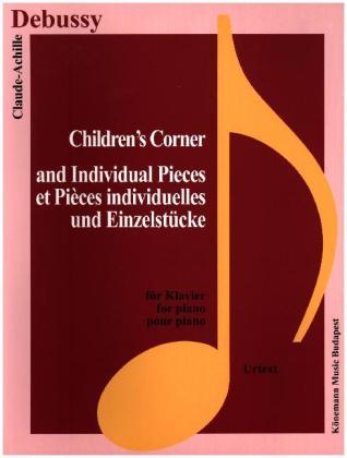 Children's Corner und Einzelstücke, Klavier
