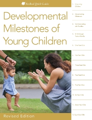 Developmental Milestones of Young Children - Redleaf Press