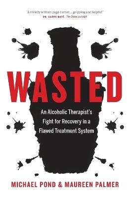 Wasted - Michael Pond, Maureen Palmer
