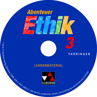 Abenteuer Ethik – Thüringen / Abenteuer Ethik Thüringen LM 3