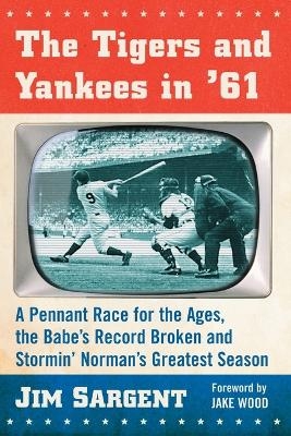 The Tigers and Yankees in '61