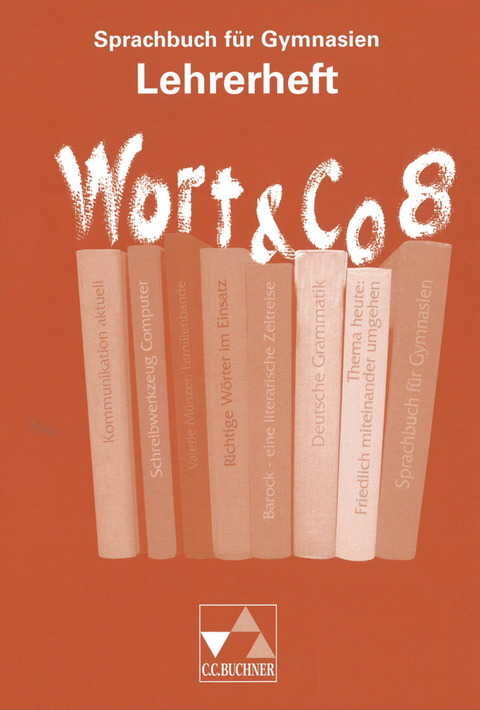 Wort & Co. / Wort & Co. LH 8 - Andreas Hensel, Markus Knebel, Ulrike Korb, Frank Kubitza, Anja K&uuml;hn, Gerhard Loh, Alois Mandl, Karla M&uuml;ller, Claudia H&ouml;gemann, Reinhild Miedzybrocki