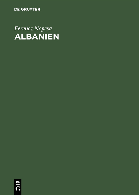 Albanien - Ferencz Nopcsa