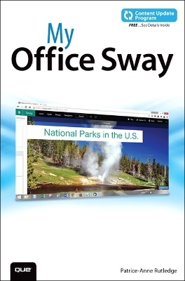 My Office Sway (includes Content Update Program) - Patrice-Anne Rutledge