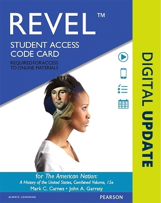 Revel Access Code for American Nation, The