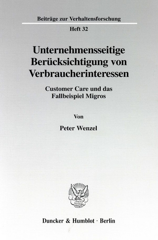 Unternehmensseitige Berücksichtigung von Verbraucherinteressen.