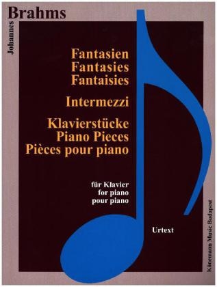 Fantasien, Intermezzi und Klavierstücke