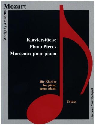 Klavierst&uuml;cke - Wolfgang Amadeus Mozart