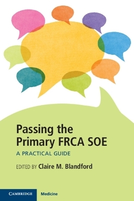 Passing the Primary FRCA SOE - 