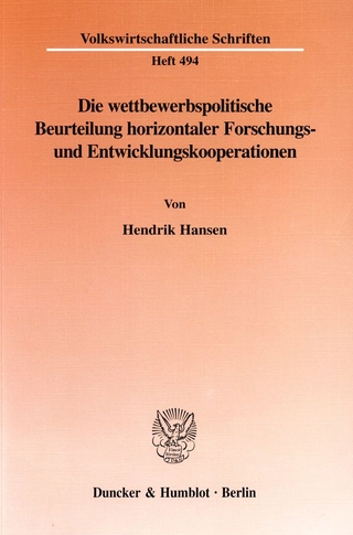 Die wettbewerbspolitische Beurteilung horizontaler Forschungs- und Entwicklungskooperationen.
