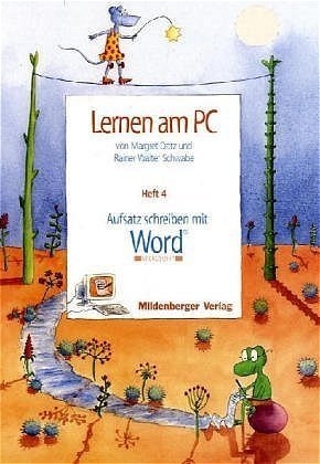 Lernen am PC - Margret Datz, Rainer W Schwabe
