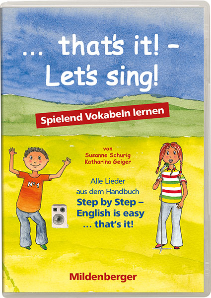 ... that`s it! &ndash; Let&rsquo;s sing! &ndash; Audio-CD - Susanne McCafferty, Katharina Geiger