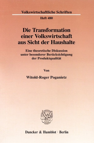 Die Transformation einer Volkswirtschaft aus Sicht der Haushalte.