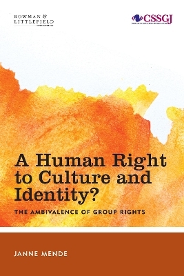 A Human Right to Culture and Identity - Janne Mende