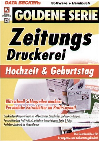 Goldene Serie. Zeitungs-Druckerei Hochzeit & Geburtstag. CD-ROM für Windows ab 98/2000/XP