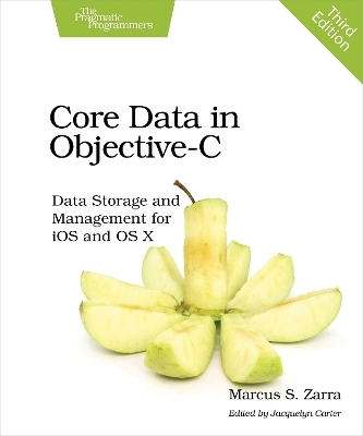 Core Data in Objective–C 3e - Marcus Zarra