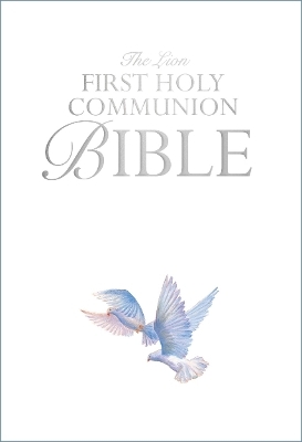 The Lion First Holy Communion Bible - Lois Rock