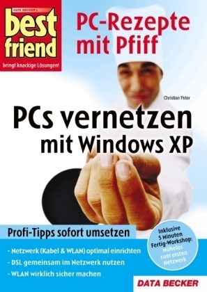 PCs vernetzen mit Windows XP