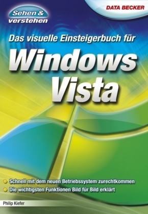 Das visuelle Einsteigerbuch für Windows Vista